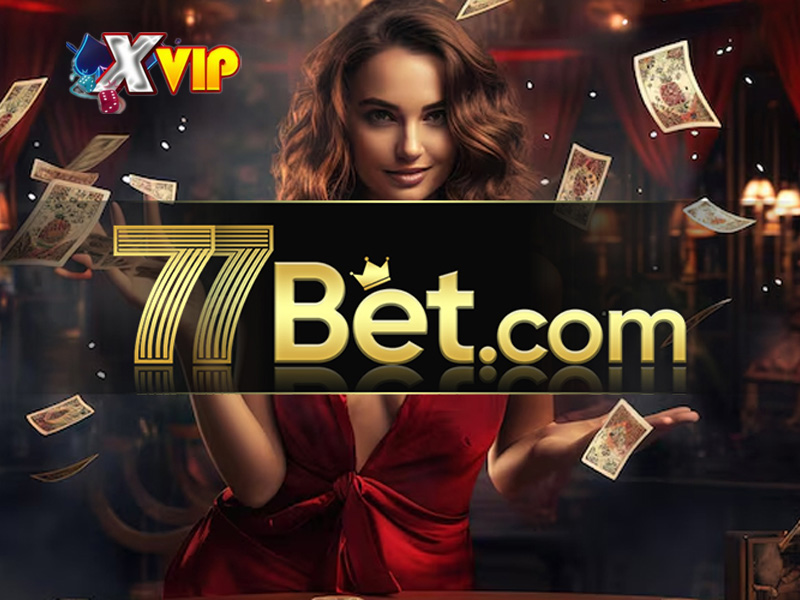 App tải tài xỉu nổi bật và uy tín 77Bet